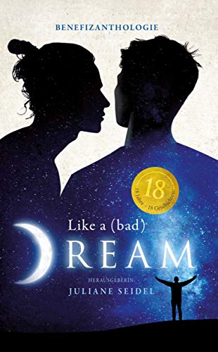 Cover der Anthologie "Like a bad dream" (zwei Männer im Profil, einander zugeneigt, im Hintergrund ein Sternenhimmel mit einem hell glänzenden Mond)