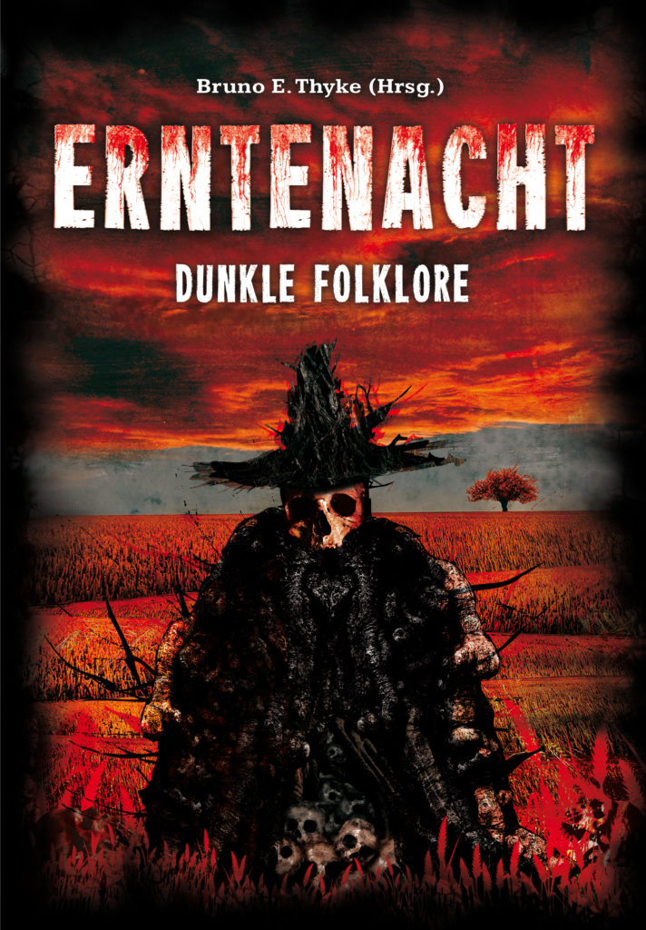 Cover der Anthologie Erntenacht, eine schwarz gewandete Gestalt mit Totenschädel vor einem roten Himmel und einem roten, herbstlich wirkenden Feld